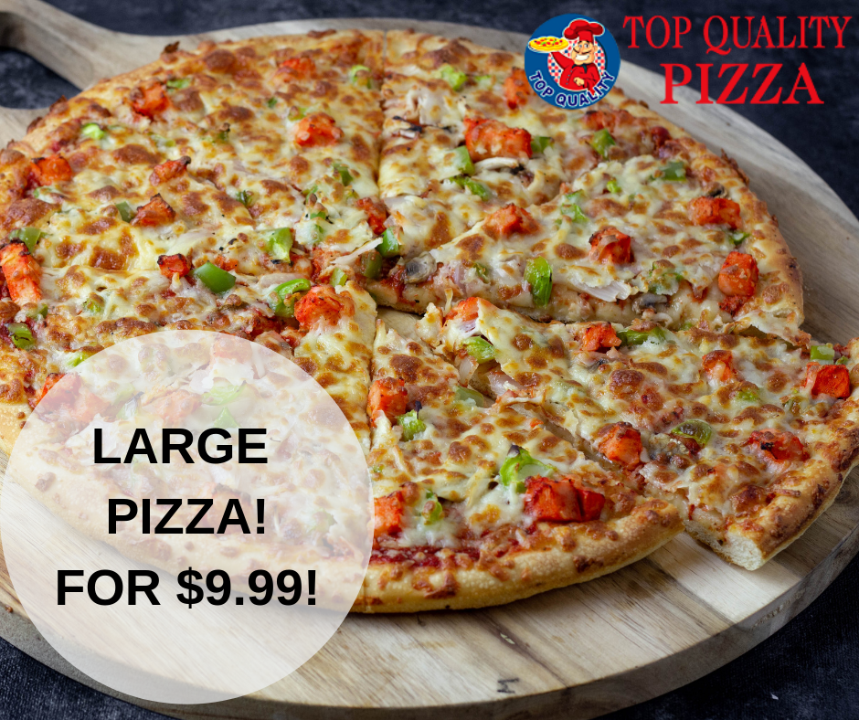Top Quality Pizza | 9540 120 St, Surrey, BC V3V 4C1, Canada | Phone: (604) 589-0010