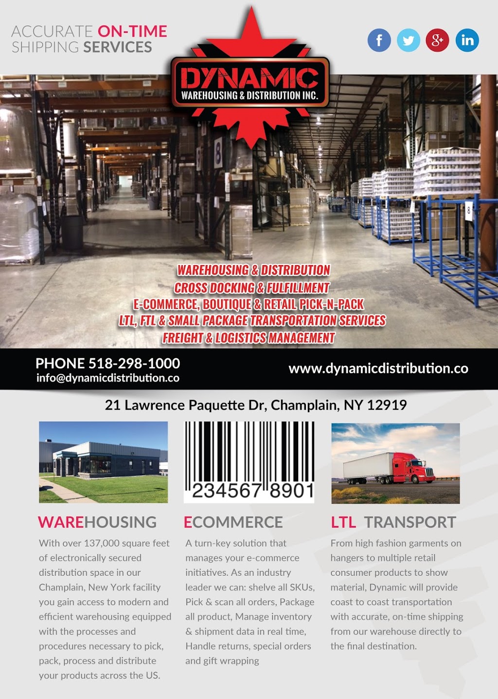 Dynamic Warehousing & Distribution | 21 Lawrence Paquette Industrial Dr, Champlain, NY 12919, USA | Phone: (518) 298-1000