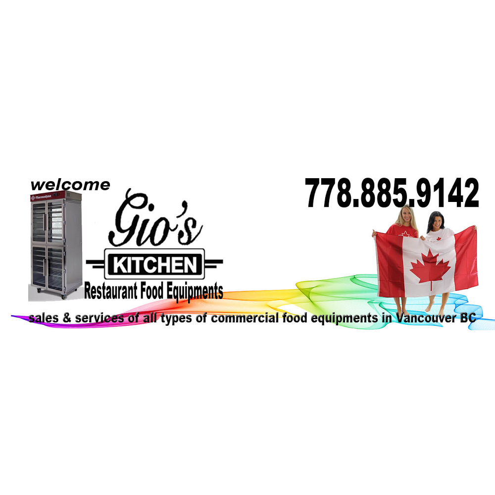 Gios Kitchen Restaurant Food Equipments | 642 Kingsway, Vancouver, BC V5T 3K4, Canada | Phone: (778) 885-9142