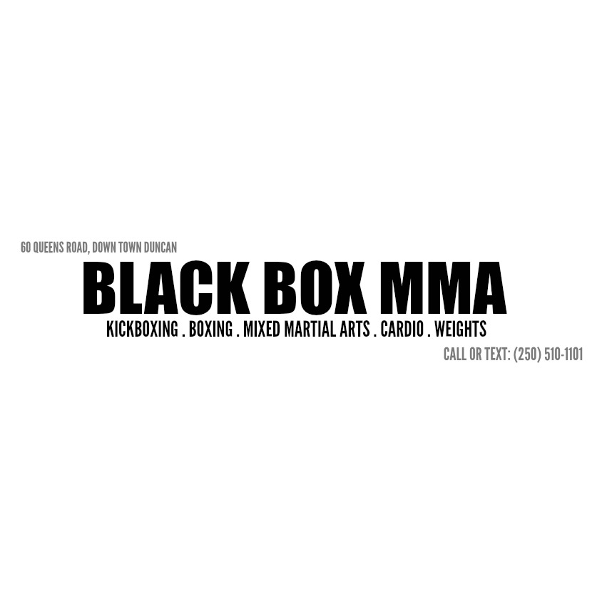 Black Box MMA | 60 Queens Rd, Duncan, BC V9L 2W4, Canada | Phone: (250) 510-1101