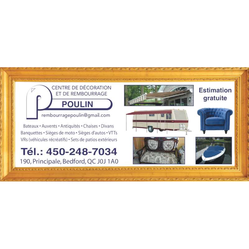Rembourrage Poulin Enr. | 190 Rue Principale, Bedford, QC J0J 1A0, Canada | Phone: (450) 248-7034