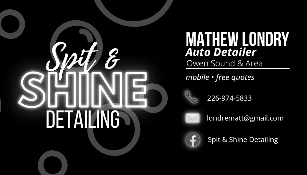 Spit & Shine Detailing | 1985 9th Ave E, Owen Sound, ON N4K 6B9, Canada | Phone: (226) 974-5833