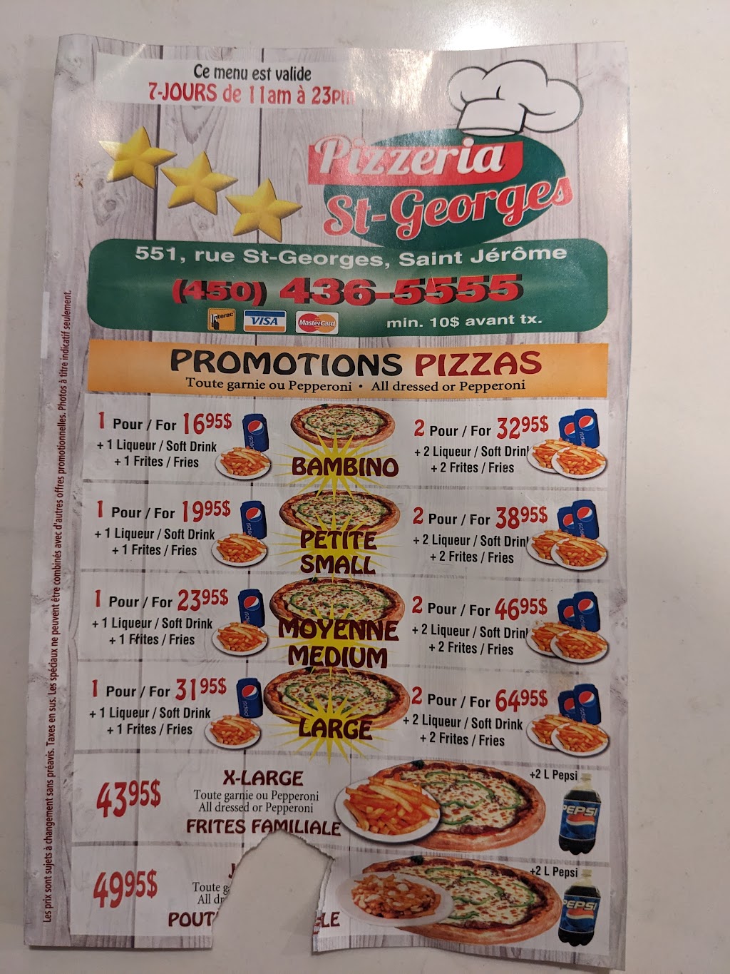 Pizzeria St-Georges | 551 QC-117, Saint-Jérôme, QC J7Z 5B7, Canada | Phone: (450) 436-5555