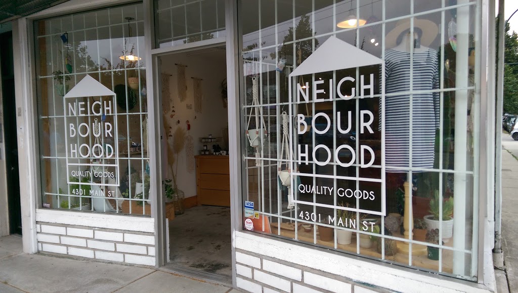 Neighbourhood Quality Goods | 4301 Main St, Vancouver, BC V5V 3R1, Canada | Phone: (604) 876-2000