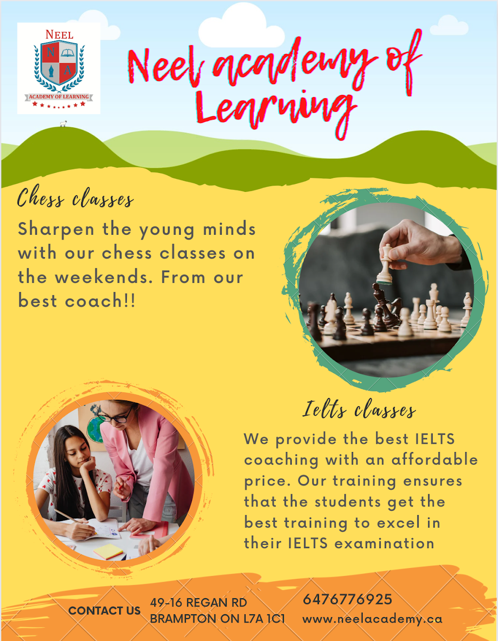 Neel Academy of Learning Inc. | 16 Regan Rd #49, Brampton, ON L7A 1C2, Canada | Phone: (647) 677-6925