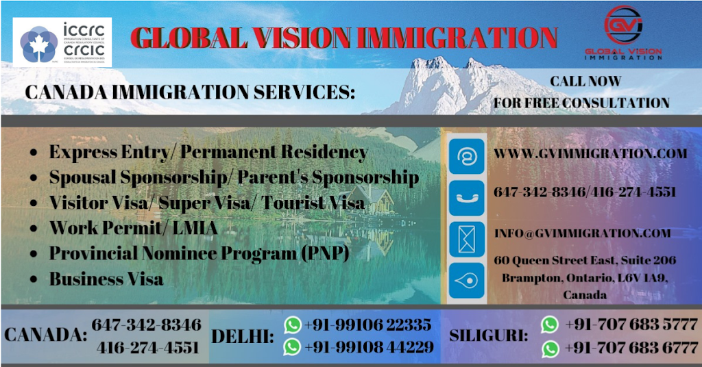 Global Vision Immigration Inc | 60 Queen St E # 206, Brampton, ON L6V 1A9, Canada | Phone: (647) 342-8346