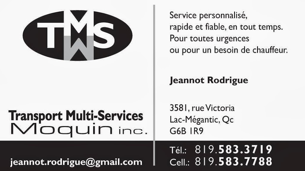 Transport Multi-Services Moquin Inc. | 3581 Rue Victoria, Lac-Mégantic, QC G6B 1R9, Canada | Phone: (819) 583-7788