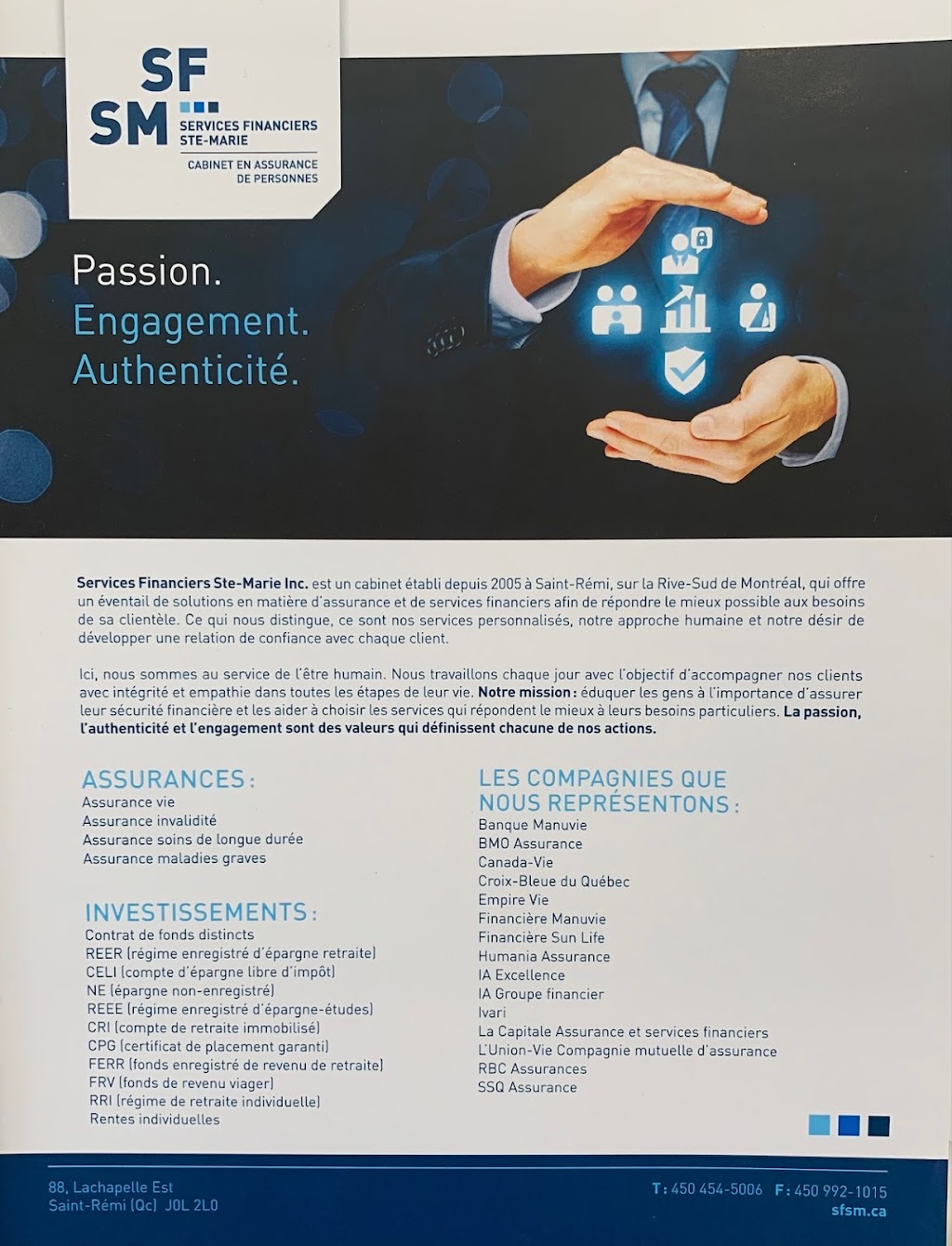Services Financiers Ste-Marie (les) | 88 Rue Lachapelle E, Saint-Rémi, QC J0L 2L0, Canada | Phone: (450) 454-5006