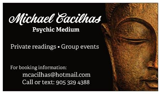 Michael Cacilhas Psychic Medium | point of interest | Miracle Way, Thorold, ON L0S 1A0, Canada | 9053294388 OR +1 905-329-4388