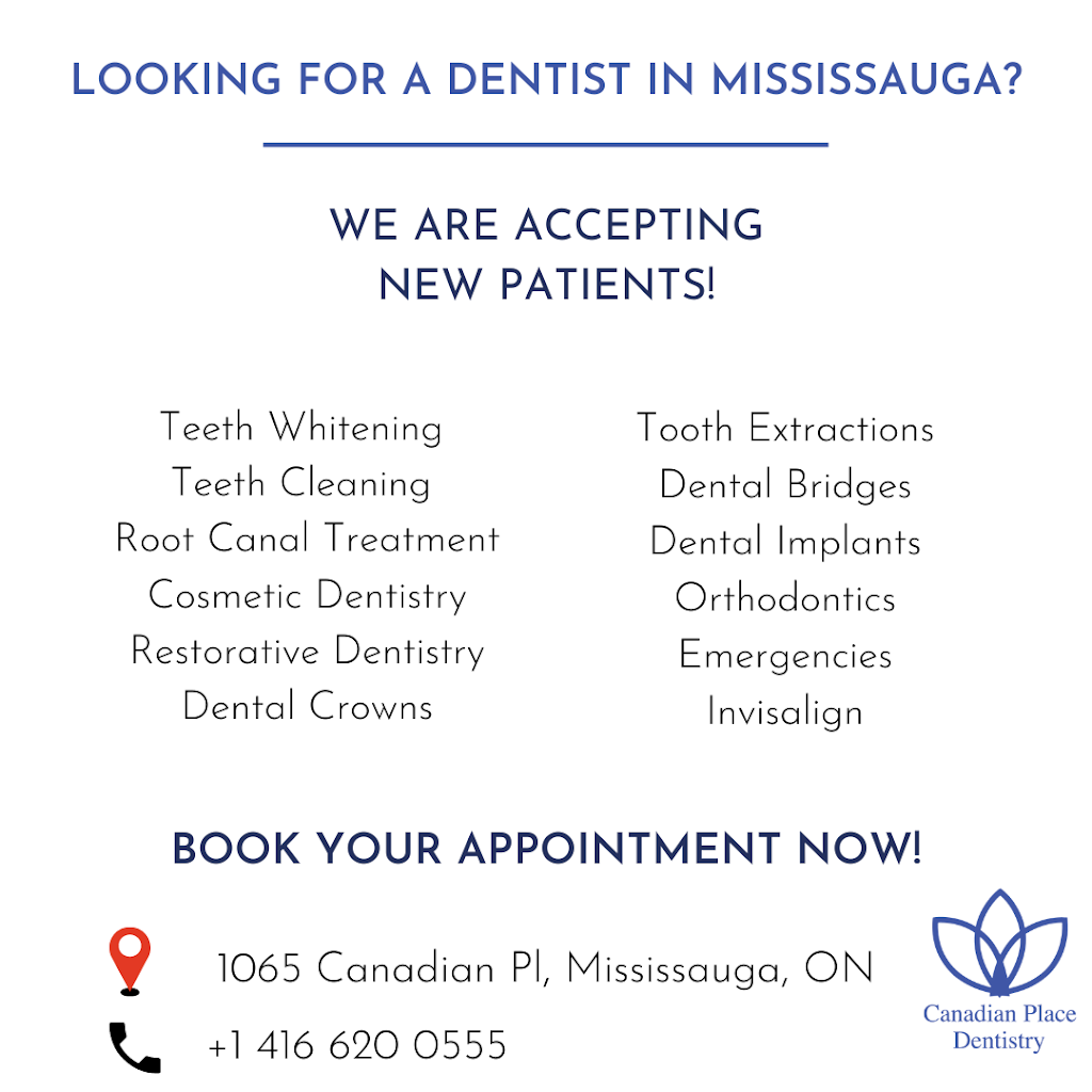 Canadian Place Dentistry | 1065 Canadian Pl, Mississauga, ON L4W 0C2, Canada | Phone: (416) 620-0555