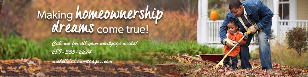 Michelle Lake - Mortgage Agent with Mortgage Intelligence | 76 Peacock Blvd, Port Hope, ON L1G 5N3, Canada | Phone: (289) 355-2274