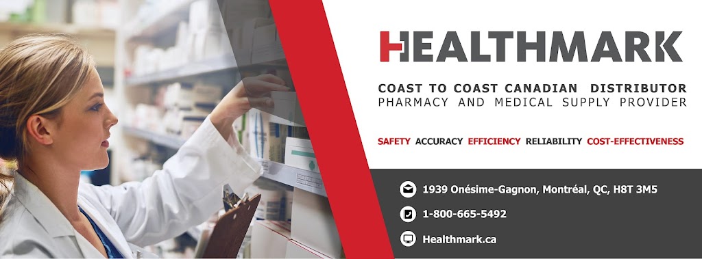 Healthmark Services Ltée | 1939 Rue Onésime Gagnon, Lachine, QC H8T 3M5, Canada | Phone: (800) 665-5492