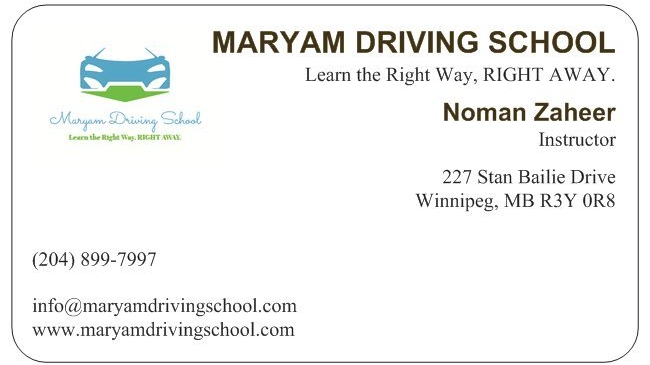 MARYAM DRIVING SCHOOL | 227 Stan Bailie Dr, Winnipeg, MB R3Y 0R8, Canada | Phone: (204) 899-7997