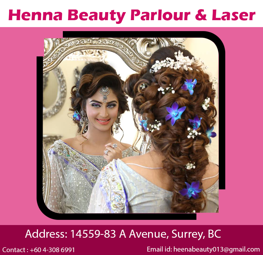 Henna Beauty Parlour & Laser | 14559 83a Ave, Surrey, BC V3S 0N3, Canada | Phone: (604) 318-6991