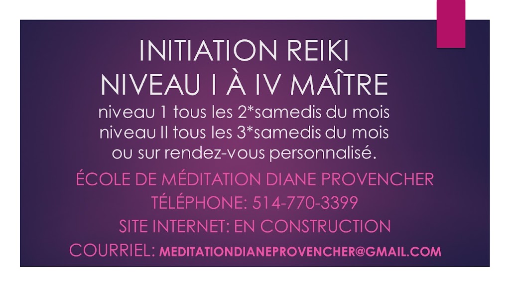 École de Méditation Diane Provencher | 76 Rue Bella-Vista, Saint-Basile-le-Grand, QC J3N 1L7, Canada | Phone: (514) 770-3399
