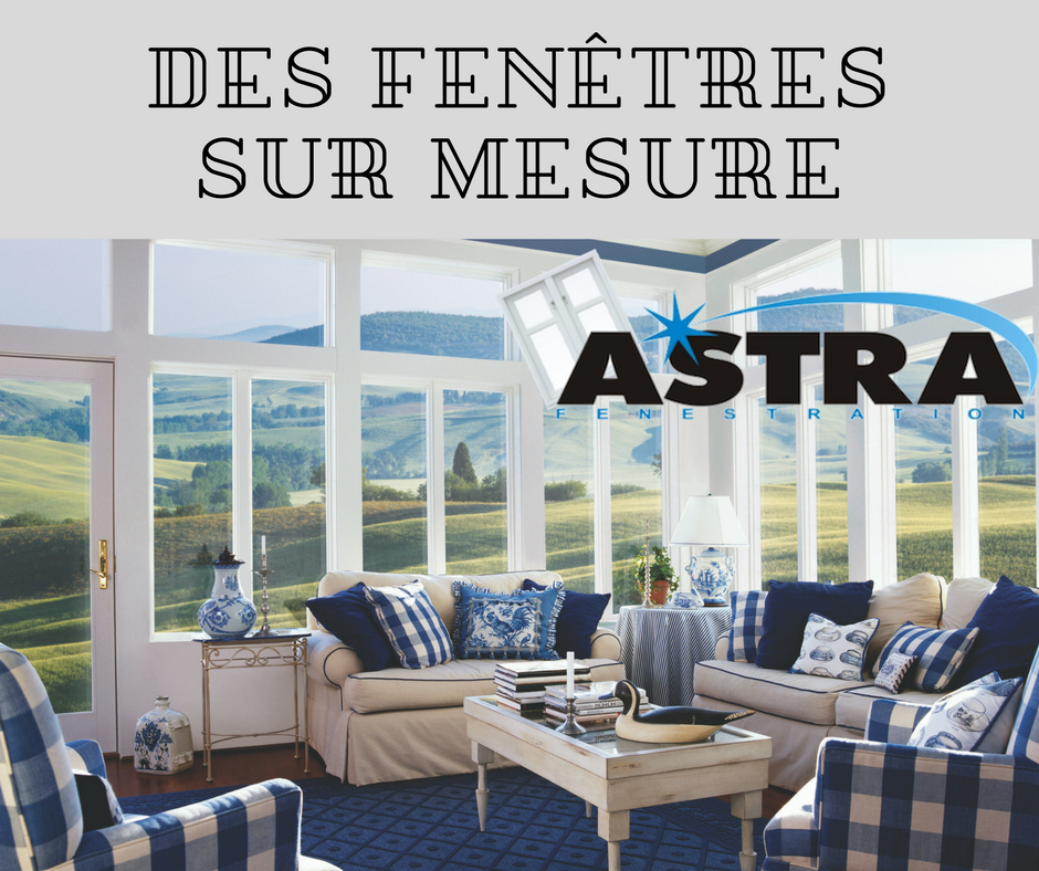 Astra Fenestration Inc. | 3680 Grande Allée, Saint-Hubert, QC J4T 2V2, Canada | Phone: (514) 312-1878