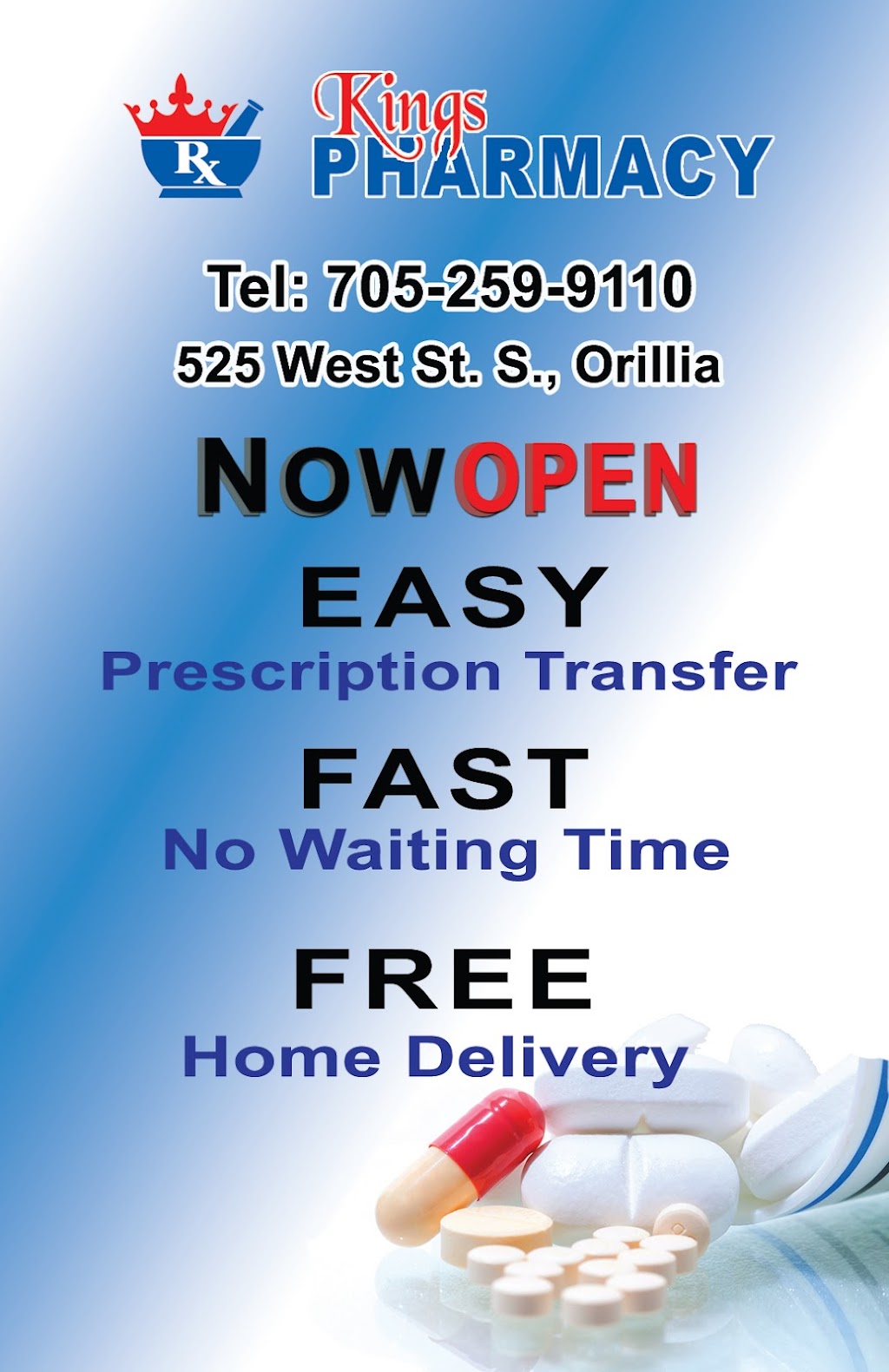 Kings Pharmacy | 525 West Street S, Orillia, ON L3V 5H2, Canada | Phone: (705) 259-9110