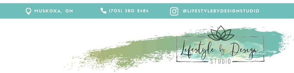 Lifestyle By Design Studio | 240 Muskoka Beach Rd, Gravenhurst, ON P1P, Canada | Phone: (705) 380-2484