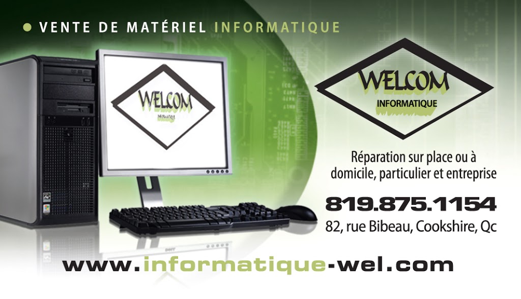 Informatique Wel.Com | 82 Rue Bibeau, Cookshire-Eaton, QC J0B 1M0, Canada | Phone: (819) 875-1154