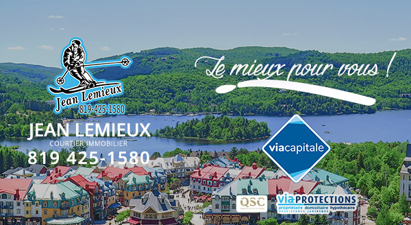 Jean Lemieux Courtier Immobilier Via Capitale Innovation | 511 Rue de Saint Jovite, Mont-Tremblant, QC J8E 2Z9, Canada | Phone: (819) 425-1580