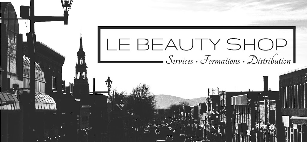 Le Beauty Shop | 539 Rue Jeannine, Granby, QC J2J 2A9, Canada | Phone: (450) 361-3734