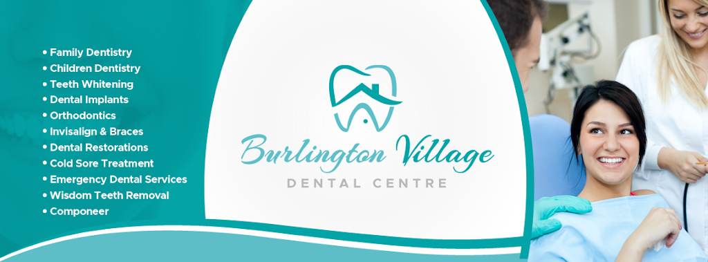Burlington Village Dental Centre | 4265 Thomas Alton Blvd Unit 7, Burlington, ON L7M 0Z4, Canada | Phone: (289) 812-1005