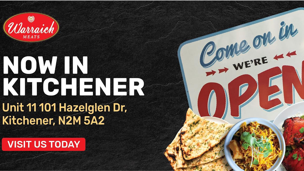 Warraich Meats Kitchener | 101 Hazelglen Dr Unit 11, Kitchener, ON N2M 5A2, Canada | Phone: (519) 742-7777