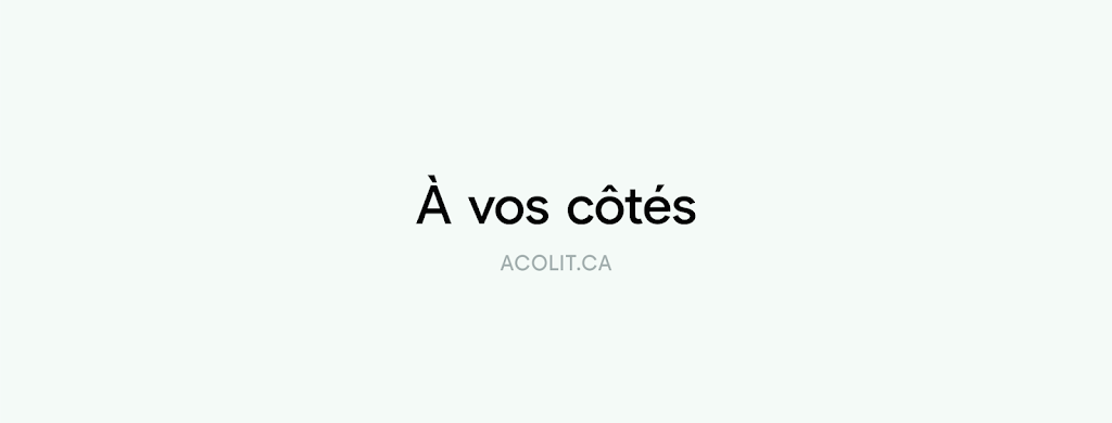 Acolit | 1720 Rue de la Sidbec S, Trois-Rivières, QC G8Z 4H1, Canada | Phone: (877) 844-1383