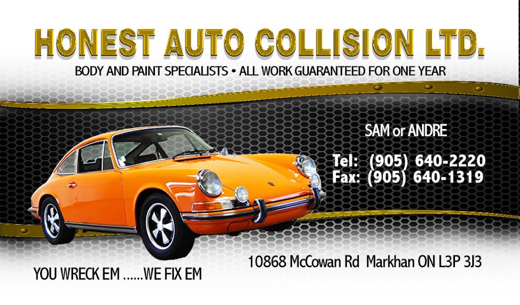 Honest Auto Collision | 10868 McCowan Rd, Markham, ON L3P 3J3, Canada | Phone: (905) 640-2220