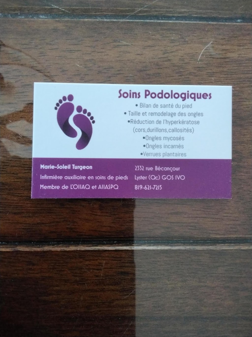Soins podologiques Marie-Soleil Turgeon | 2332 Rue Bécancour, Lyster, QC G0S 1V0, Canada | Phone: (819) 621-7215