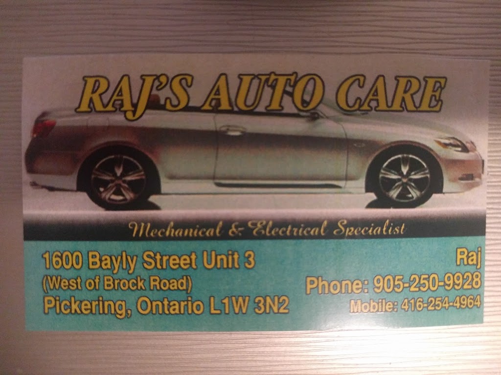 Rajs Auto Care | 1600 Bayly St #3, Pickering, ON L1W 3N2, Canada | Phone: (905) 250-9928