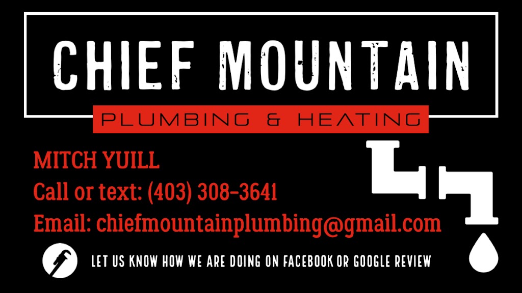 Chief Mountain Plumbing & Heating | 1098 1 Ave W, Cardston, AB T0K 0K0, Canada | Phone: (403) 308-3641