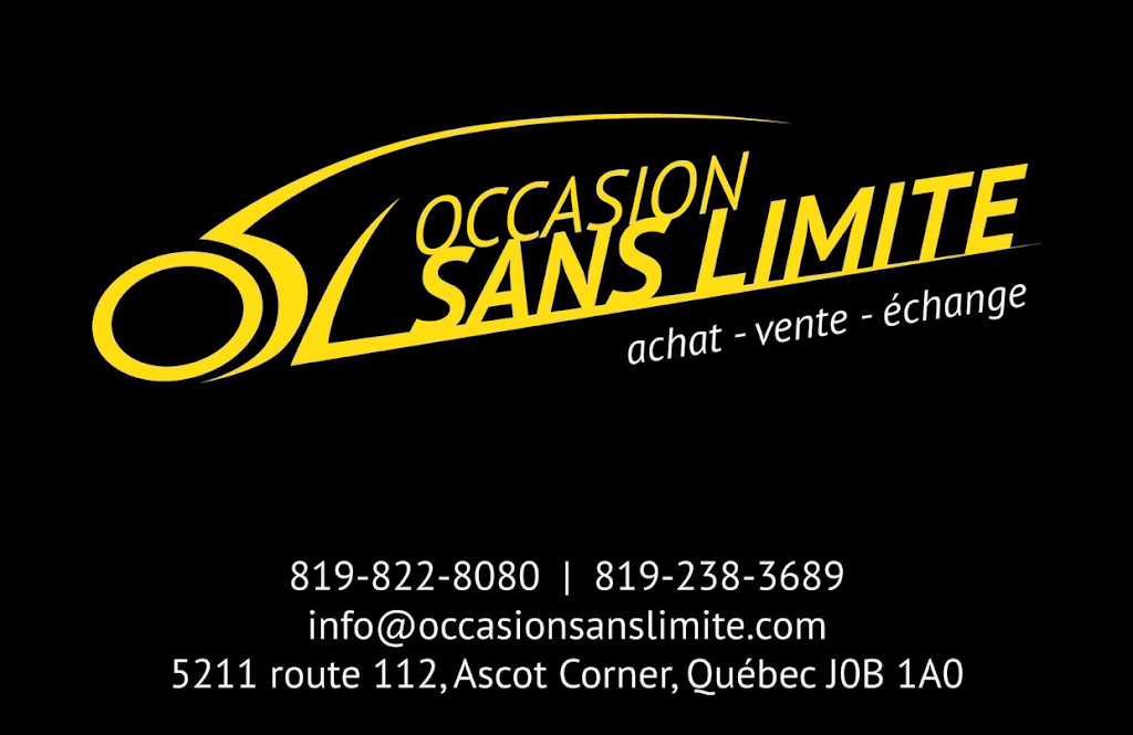Occasion Sans Limite | 5211 QC-112, Ascot Corner, QC J0B 1A0, Canada | Phone: (819) 822-8080