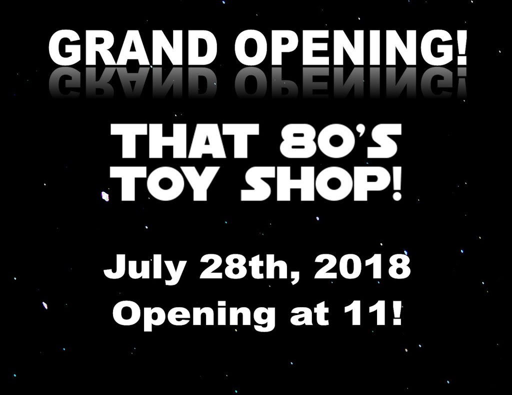 That 80s Toy Shop! LLC | 645 Delaware St, Tonawanda, NY 14150, USA | Phone: (716) 389-3007