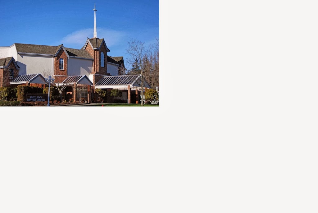 White Rock Baptist Church | 1657 140 St, Surrey, BC V4A 4H1, Canada | Phone: (604) 531-2344