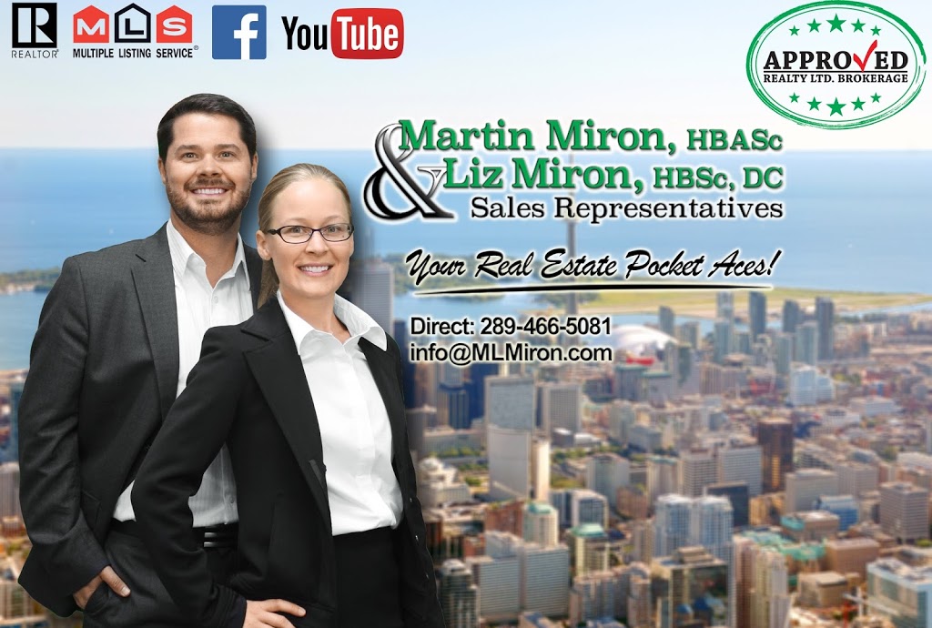 Miron Real Estate Team - Approved Realty Ltd. Brokerage | 126 Temperance St, Aurora, ON L4G 2R4, Canada | Phone: (289) 466-5081