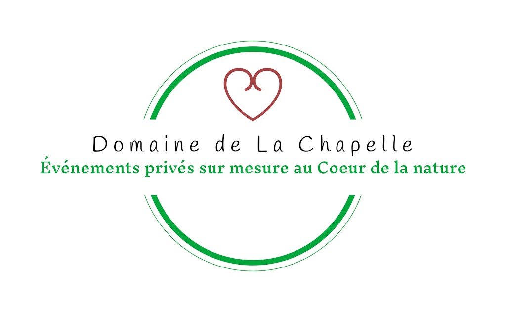 DOMAINE DE LA CHAPELLE | Saint-Colomban, QC J5K 2S2, Canada | Phone: (514) 772-5018