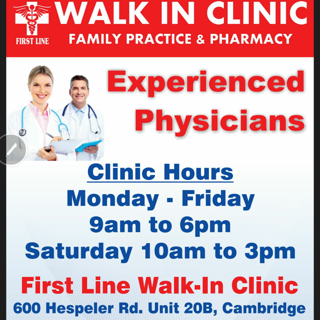 Firstline Walk-In Clinic & Pharmacy | 20B- (Next to Goodlife), 600 Hespeler Rd, Cambridge, ON N1R 8H2, Canada | Phone: (519) 267-2588
