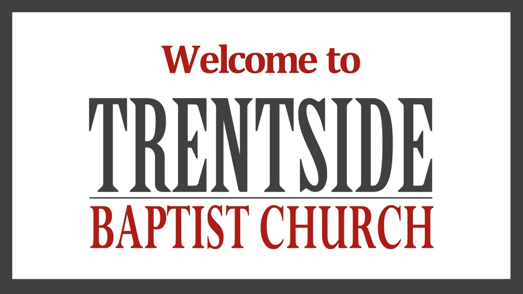 Trentside Baptist Church | 80 Colborne St, Fenelon Falls, ON K0M 1N0, Canada | Phone: (705) 887-3228