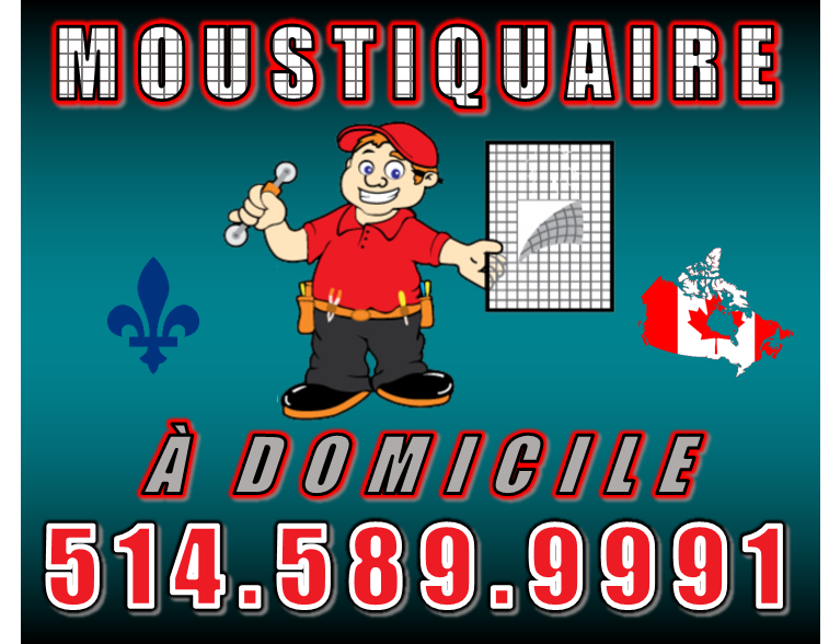 Moustiquaire à domicile | 166 7e Avenue, Lachine, QC H8S 2Z3, Canada | Phone: (514) 589-9991