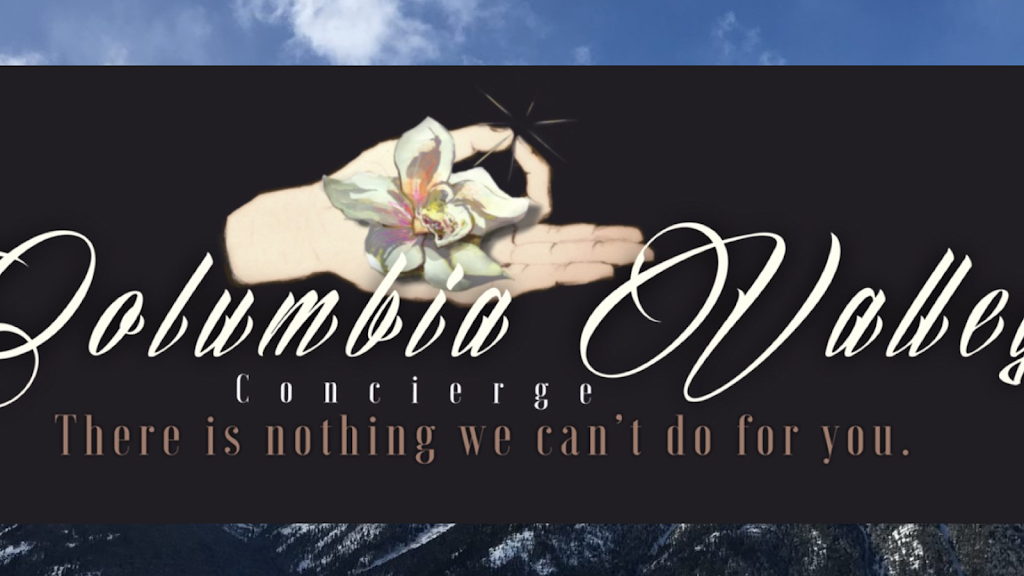 Columbia Valley Concierge | Industrial, 3rd St, Invermere, BC V0A 1K0, Canada | Phone: (888) 907-0780