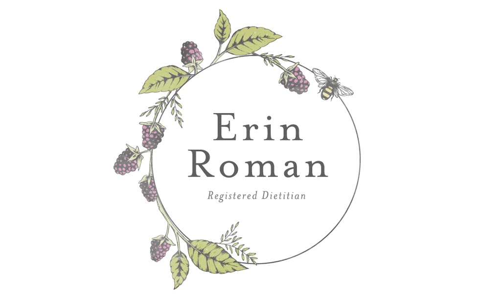 Erin Roman, RD | 2311 Rosewall Crescent, Courtenay, BC V9N 8R9, Canada | Phone: (778) 225-0739