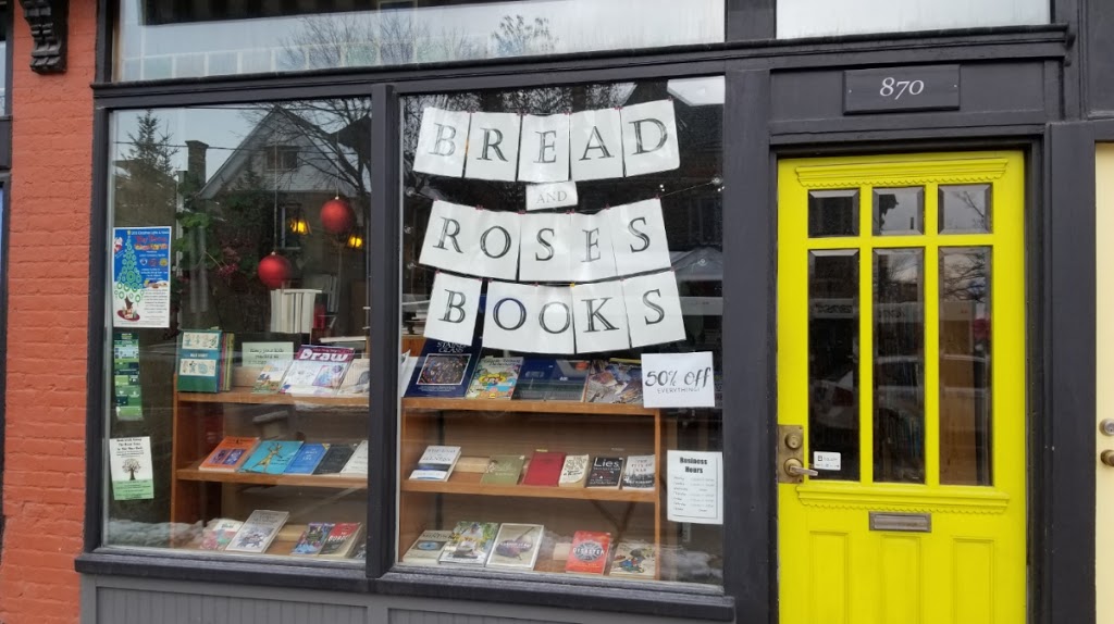 Bread and Roses Books | 870 Dundas St, London, ON N5W 2Z7, Canada