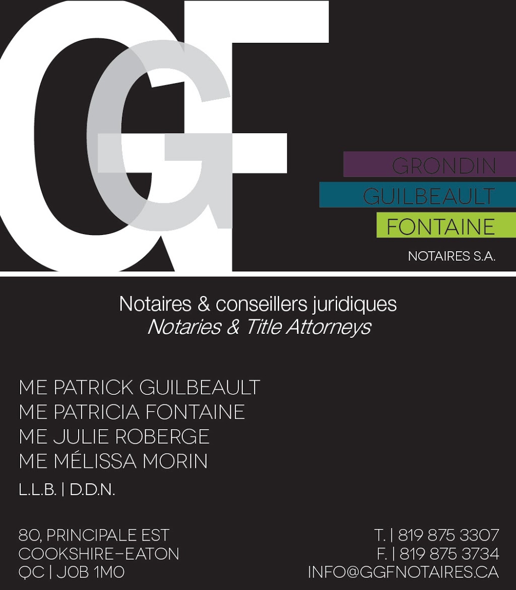 Grondin Guilbeault Fontaine notaire SA | 80 Rue Principale E, Cookshire-Eaton, QC J0B 1M0, Canada | Phone: (819) 875-3307