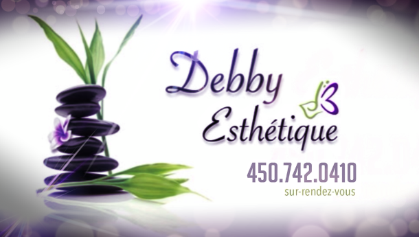 Debby Esthétique - Esthéticienne | 10005 Chemin Saint-Roch, Sorel-Tracy, QC J3R 5E3, Canada | Phone: (450) 742-0410