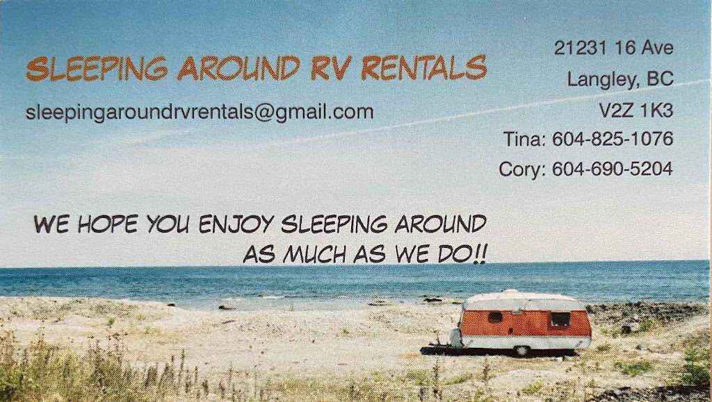 Sleeping Around RV Rentals | 21231 16 Ave, Langley Twp, BC V2Z 1K3, Canada | Phone: (604) 825-1076