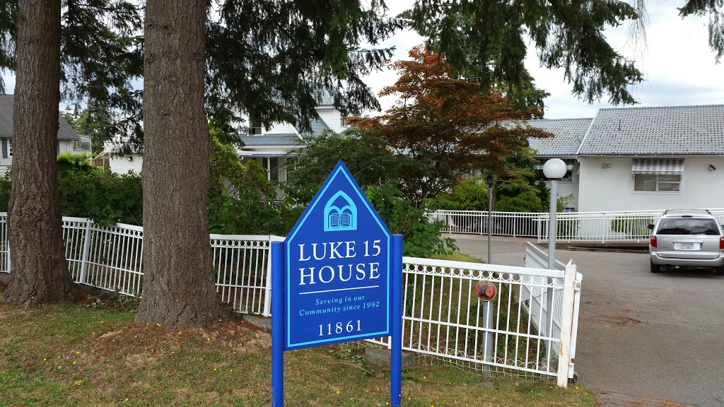 Luke 15 House | 11861 99 Ave, Surrey, BC V3V 2M3, Canada | Phone: (604) 930-4884