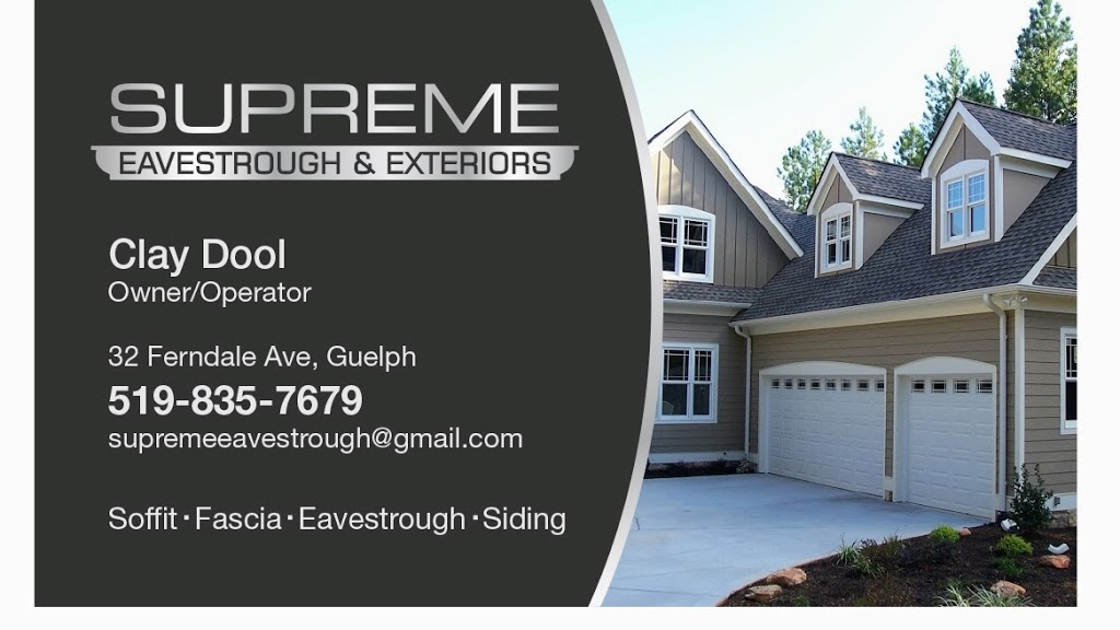Supreme Eavestrough & Exteriors | 32 Ferndale Ave, Guelph, ON N1E 1B5, Canada | Phone: (519) 835-7679