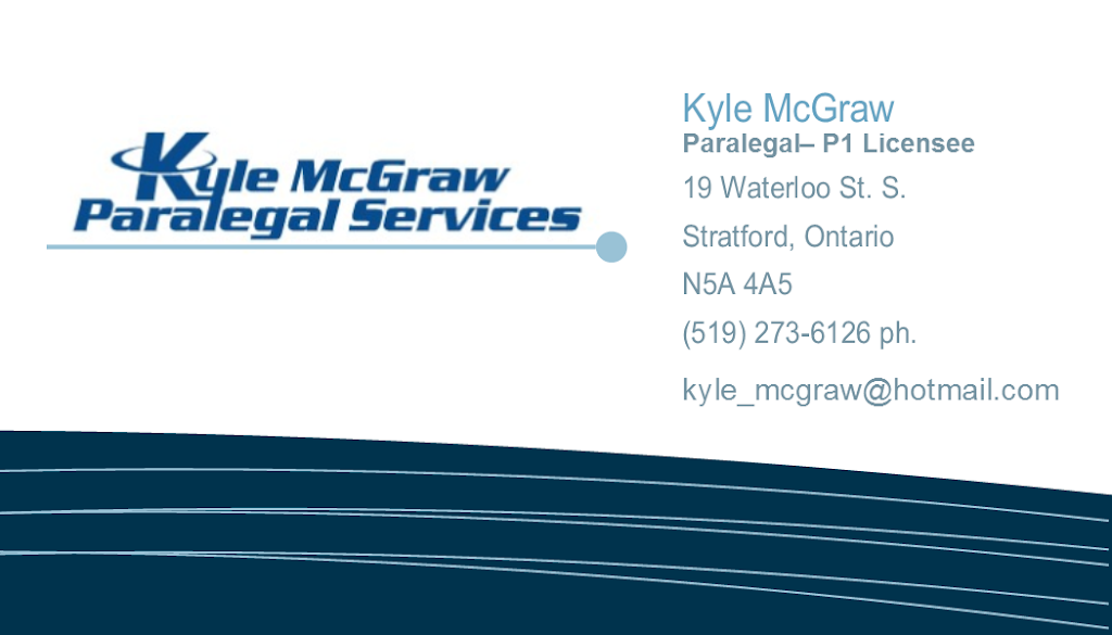 Kyle McGraw Paralegal Services | Legal Services, Stratford, ON | 894 Mornington St, Stratford, ON N5A 5H2, Canada | Phone: (519) 273-6126
