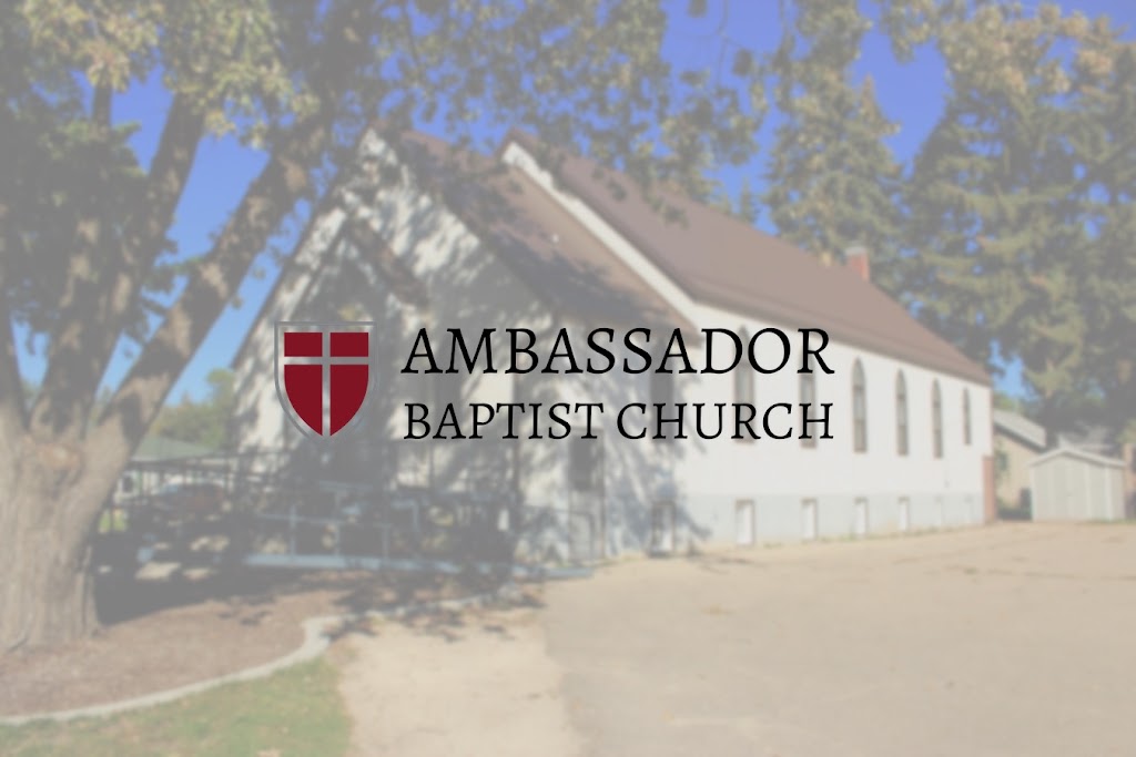Ambassador Baptist Church | church | 685 Stephen St, Morden, MB R6M 1G2, Canada | 2048221414 OR +1 204-822-1414